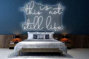 this is not still life